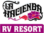 La Hacienda RV Resort, Your Active Adult Oasis in the Heart of Apache Junction